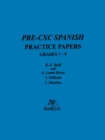 Pre-CXC Spanish Practice Papers Grades 7-9 - Book