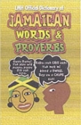 Lmh Official Dictionary Of Jamaican Words And Proverbs - Book