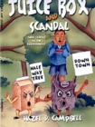 Juicebox And Scandal - Book