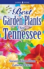 Best Garden Plants for Tennessee - Book