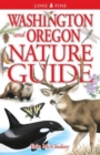 Washington and Oregon Nature Guide - Book
