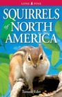 Squirrels of North America - Book