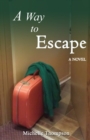 A Way To Escape - Book