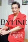 Byline - The Memoirs of Therese Mills (H/C) - Book