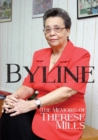 Byline - The Memoirs of Therese Mills (s/c) - Book