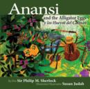Anansi and the Alligator Eggs y Los Huevos del Caiman - Book
