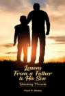 Lessons From a Father to His Son: Unlocking Proverbs - Book