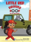 Little Red Driving Hood and the Three Repairs - Book