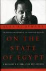 On the State of Egypt : A Novelist's Provocative Reflections - Book