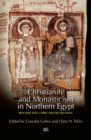 Christianity and Monasticism in Northern Egypt : Beni Suef, Giza, and the Nile Delta - Book