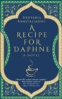 A Recipe for Daphne : A Novel - Book