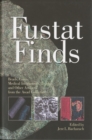 Fustat Finds : Beads, Coins, Medical Instruments, Textiles and Other Artifacts from the Awad Collection - Book
