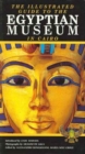 The Illustrated Guide to the Egyptian Museum - Book