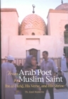 From Arab Poet to Muslim Saint : Ibn al-Farid, His Verse and His Shrine - Book