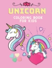 Unicorn Coloring book for kids : Coloring book for kids. - Book
