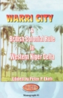 Warri City & British Colonial Rule in Western Niger Delta - Book