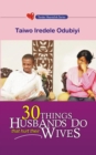 30 Things Husbands Do That Hurt Their Wives - Book