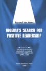 Beyond the State : Nigeria's Search for Positive Leadership - Book
