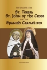 St. Teresa, St. John of the Cross and the Spanish Carmelites - Book