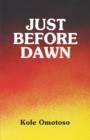 Just Before Dawn - Book