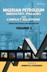 Nigerian Petroleum Industry, Policies and Conflict Relations Vol II : Annotated Articles and Bibliography - Book