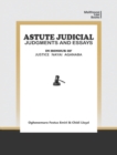 Astute Judical Judgements and Essays : In Honour of Justice Nayai Aganaba - Book