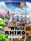 The White Rhino - Book