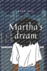 Martha's Dream Series - Book