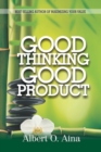 Good Thinking, Good Product - Book