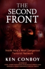 The Second Front : Inside Asia's Most Dangerous Terrorist Network - Book
