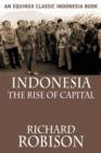 Indonesia : The Rise of Capital - Book