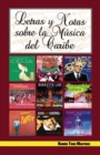 Letras y Notas Sobre la Musica del Caribe - Book