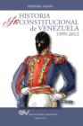 Historia Inconstitucional de Venezuela 1999-2012 - Book