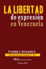 Libertad de Expresion En Venezuela - Book