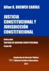 Justicia Constitucional y Jurisdiccion Constitucional. Tomo XII. Coleccion Tratado de Derecho Constitucional - Book