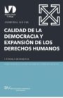 Calidad de la Democracia Y Expansion de Los Derechos Humanos - Book