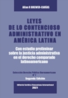 Leyes de Lo Contencioso Administrativo En Am'erica Latina : Con Un Estudio Preliminar Sobre La Justicia Administrativa En El Derecho Administrativo Comparado Latinoamericano - Book