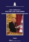 Libro Homenaje Al Dr. Luis Cova Arria, Tomo I - Book