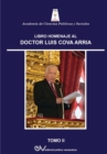 Libro Homenaje Al Dr. Luis Cova Arria. Tomo II - Book