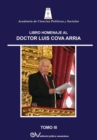 Obra Homenaje Al Dr. Luis Cova Arria. Tomo III - Book