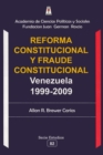 Reforma Constitucional Y Fraude Constitucional : Venezuela 1999-2009 - Book