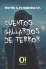 Cuentos gallardos de terror : Suspenso, espanto y humor - Book