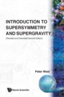 Introduction To Supersymmetry And Supergravity (Revised And Extended 2nd Edition) - Book