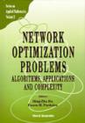 Network Optimization Problems: Algorithms, Applications And Complexity - Book