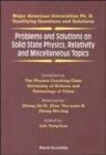 Problems And Solutions On Solid State Physics, Relativity And Miscellaneous Topics - Book