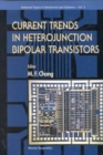 Current Trends In Heterojunction Bipolar Transistors - Book