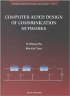 Computer-aided Design Of Communication Networks - Book