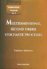 Multidimensional Second Order Stochastic Processes - Book
