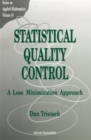 Statistical Quality Control: A Loss Minimization Approach - Book