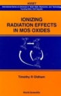 Ionizing Radiation Effects In Mos Oxides - Book